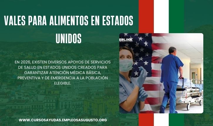 apoyos de servicio de salud en Estados Unidos